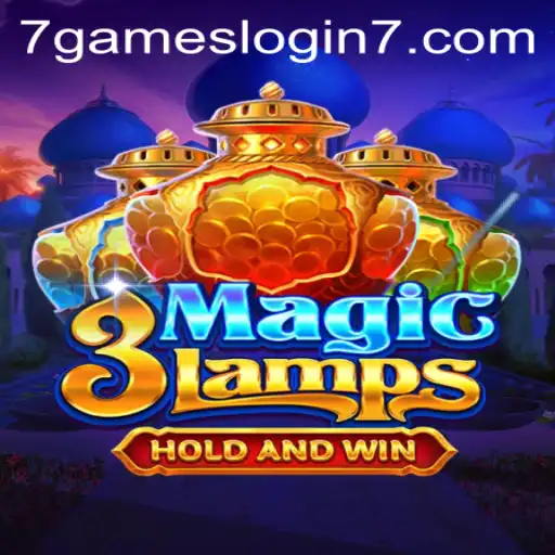 Explore the Enchanting World of 3MagicLamps with a Thrilling 7Games Login