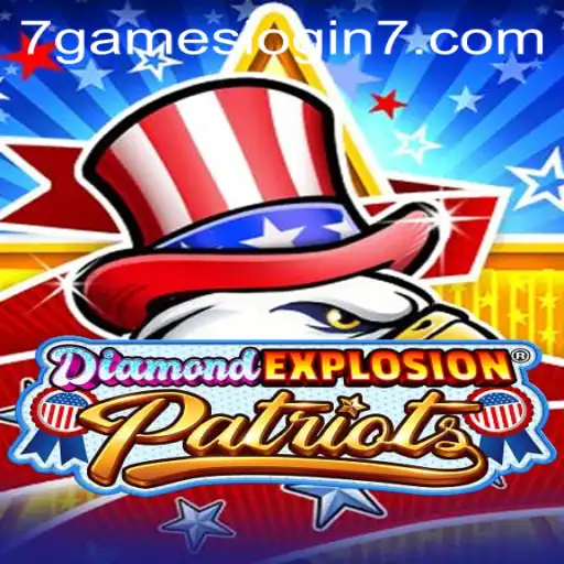 DiamondExplosionPatriots: A Thrilling New Game with Endless Possibilities